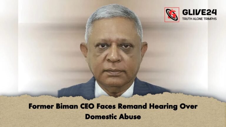 Former Biman CEO Faces Remand Hearing Over Domestic Abuse Former Biman CEO Faces Remand Hearing Over Domestic Abuse