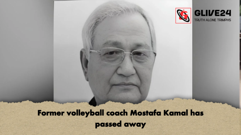 Former volleyball coach Mostafa Kamal has passed away Former volleyball coach Mostafa Kamal has passed away