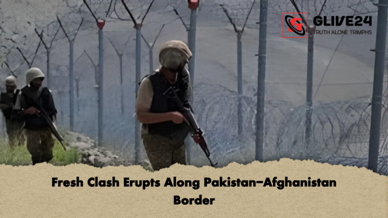 Fresh Clash Erupts Along Pakistan Afghanistan Border Fresh Clash Erupts Along Pakistan-Afghanistan Border