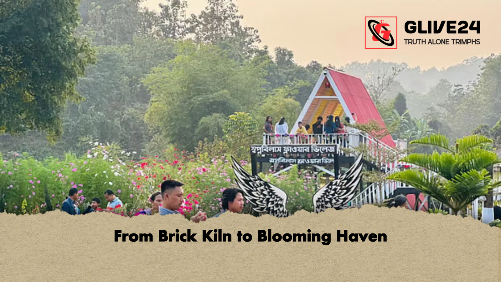 From Brick Kiln to Blooming Haven
