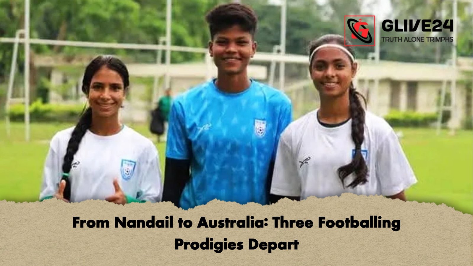 From Nandail to Australia Three Footballing Prodigies Depart From Nandail to Australia: Three Footballing Prodigies Depart