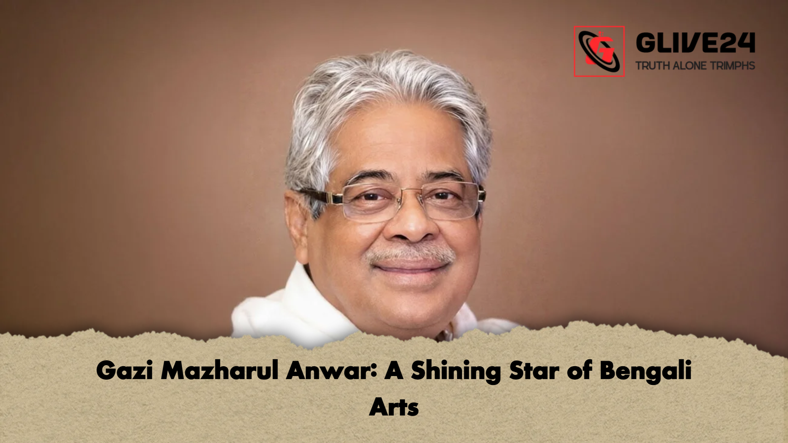Gazi Mazharul Anwar A Shining Star of Bengali Arts Gazi Mazharul Anwar: A Shining Star of Bengali Arts