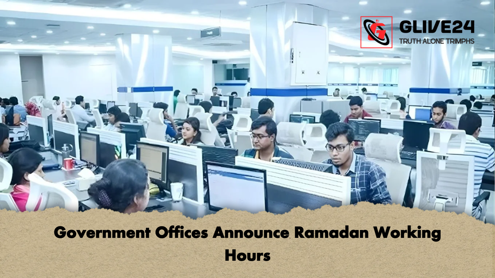 Government Offices Announce Ramadan Working Hours Government Offices Announce Ramadan Working Hours