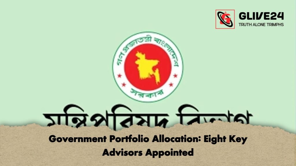 Government Portfolio Allocation Eight Key Advisors Appointed Government Portfolio Allocation: Eight Key Advisors Appointed