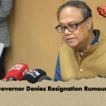 Governor Denies Resignation Rumours Governor Denies Resignation Rumours