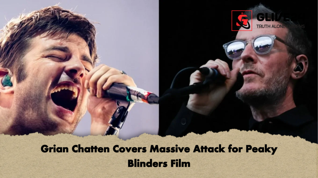 Grian Chatten Covers Massive Attack for Peaky Blinders Film 2 Grian Chatten Covers Massive Attack for Peaky Blinders Film Grian Chatten Covers Massive Attack for Peaky Blinders Film