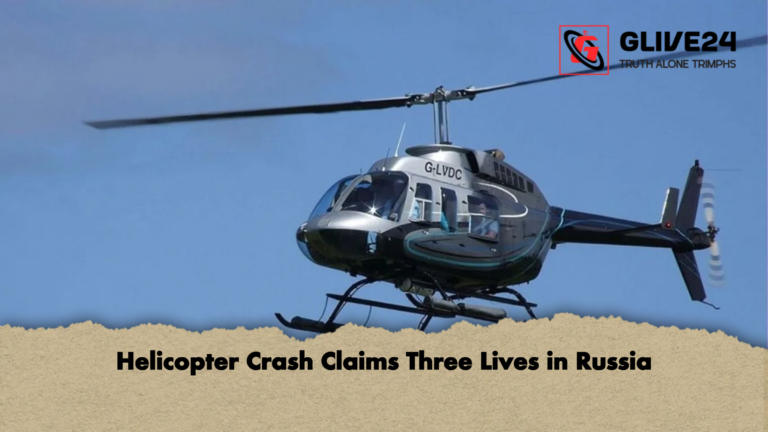 Helicopter Crash Claims Three Lives in Russia Helicopter Crash Claims Three Lives in Russia