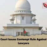 High Court Issues Contempt Rule Against Nine Lawyers High Court Issues Contempt Rule Against Nine Lawyers