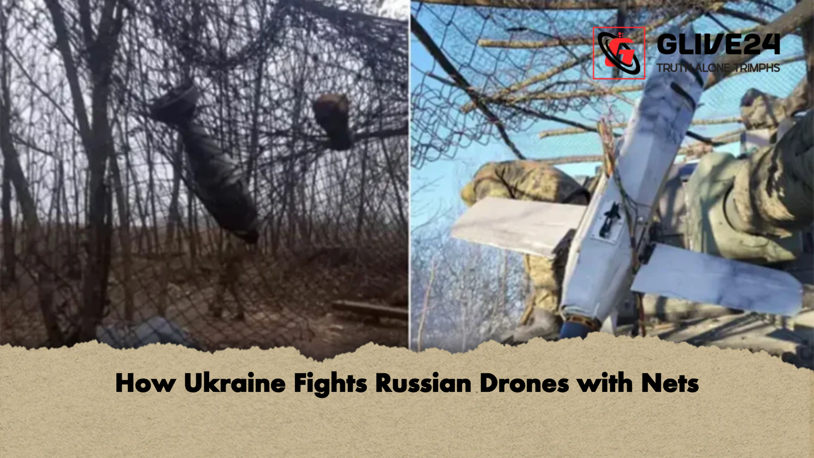 How Ukraine Fights Russian Drones with Nets How Ukraine Fights Russian Drones with Nets