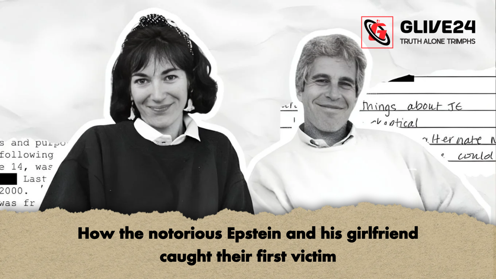 How the notorious Epstein and his girlfriend caught their first victim How the notorious Epstein and his girlfriend caught their first victim