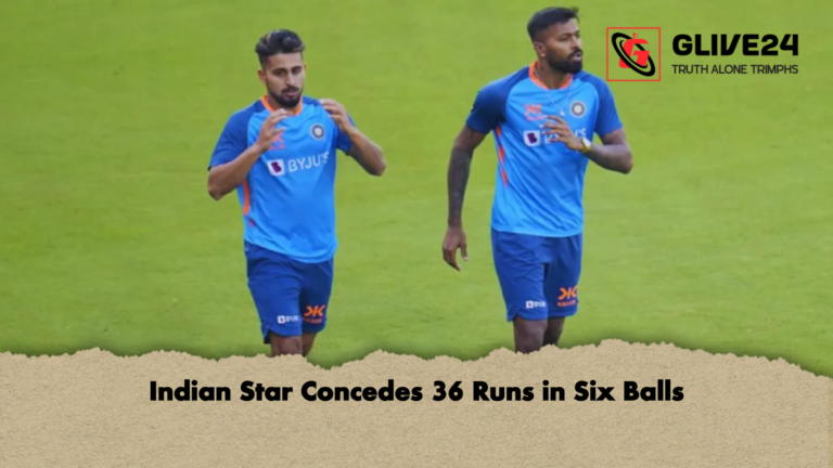 Indian Star Concedes 36 Runs in Six Balls Indian Star Concedes 36 Runs in Six Balls