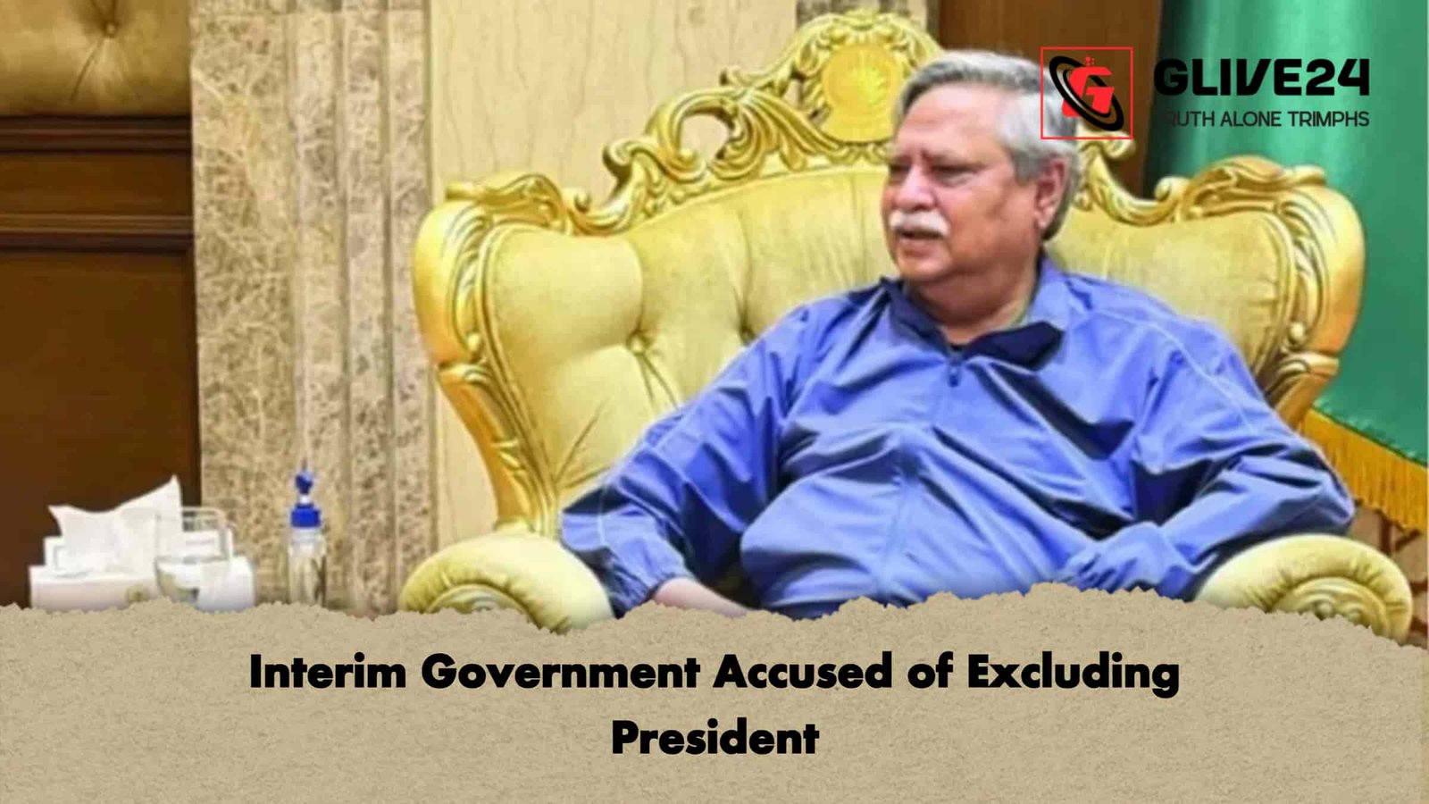 Interim Government Accused of Excluding President