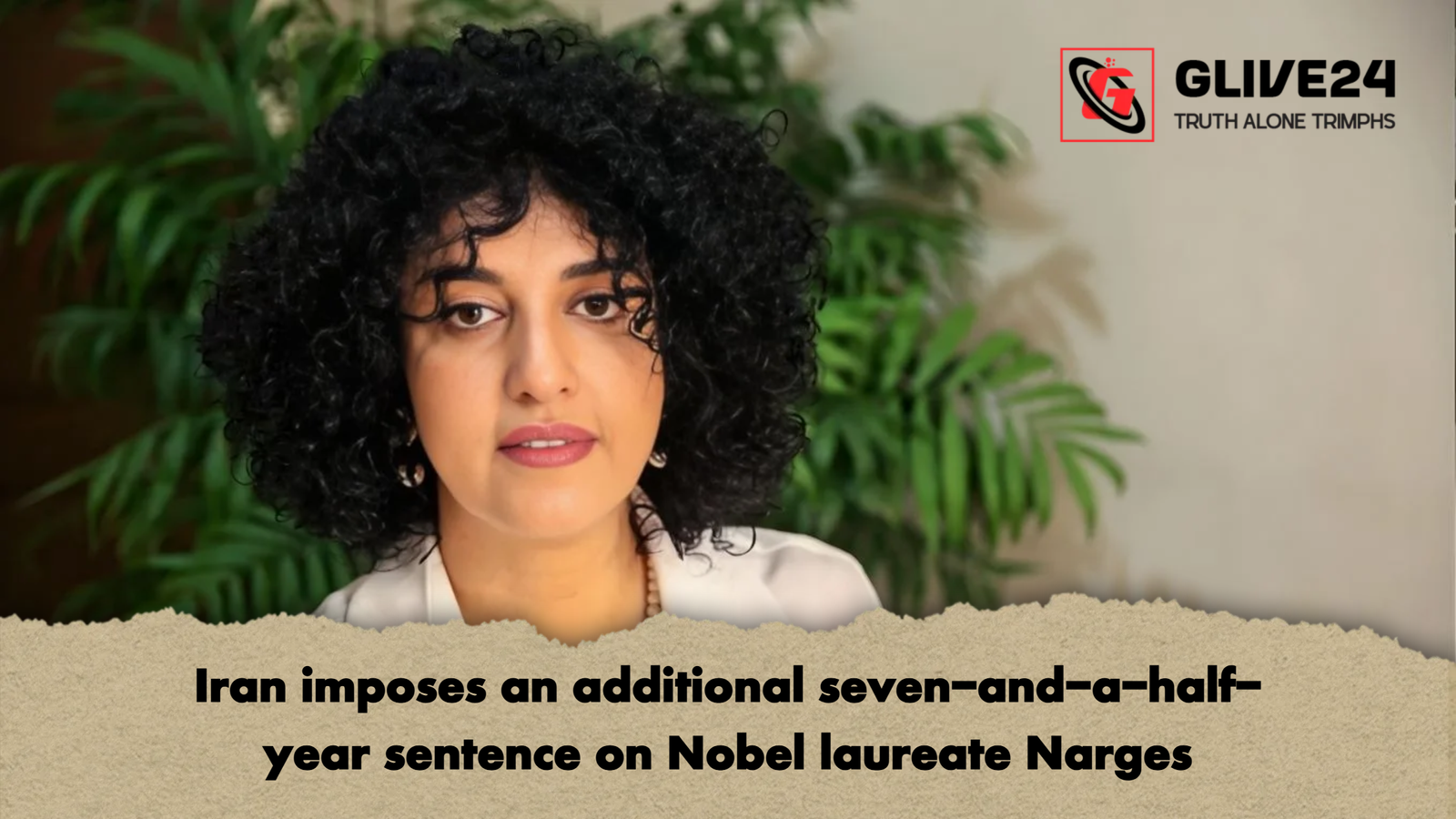 Iran imposes an additional seven-and-a-half-year sentence on Nobel laureate Narges 1 Iran imposes an additional seven and a half year sentence on Nobel laureate Narges Iran imposes an additional seven-and-a-half-year sentence on Nobel laureate Narges