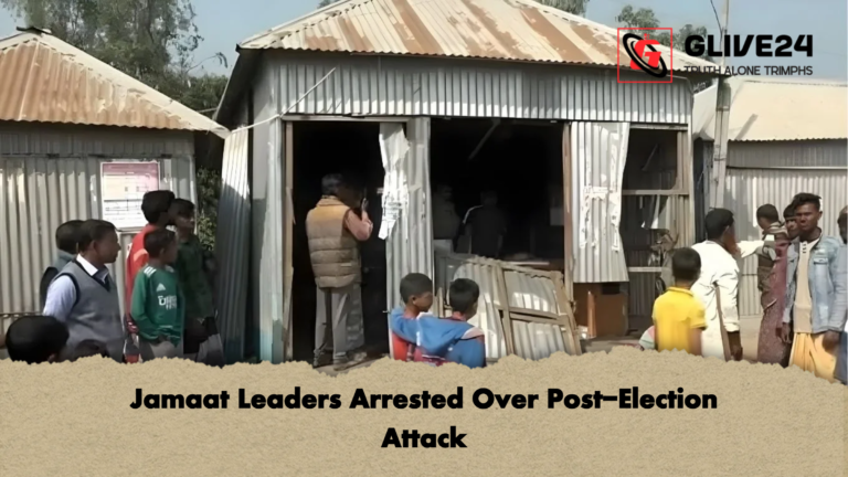 Jamaat Leaders Arrested Over Post Election Attack Jamaat Leaders Arrested Over Post-Election Attack