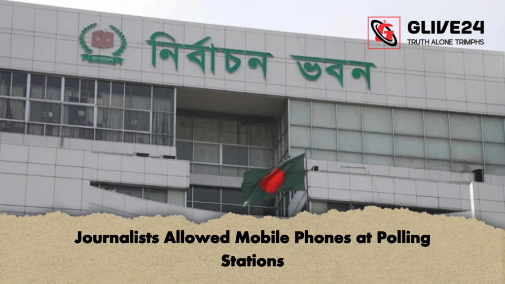 Journalists Allowed Mobile Phones at Polling Stations 2 Journalists Allowed Mobile Phones at Polling Stations Journalists Allowed Mobile Phones at Polling Stations
