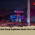 LPG Gas Pump Explosion Rocks Coxs Bazar LPG Gas Pump Explosion Rocks Cox’s Bazar