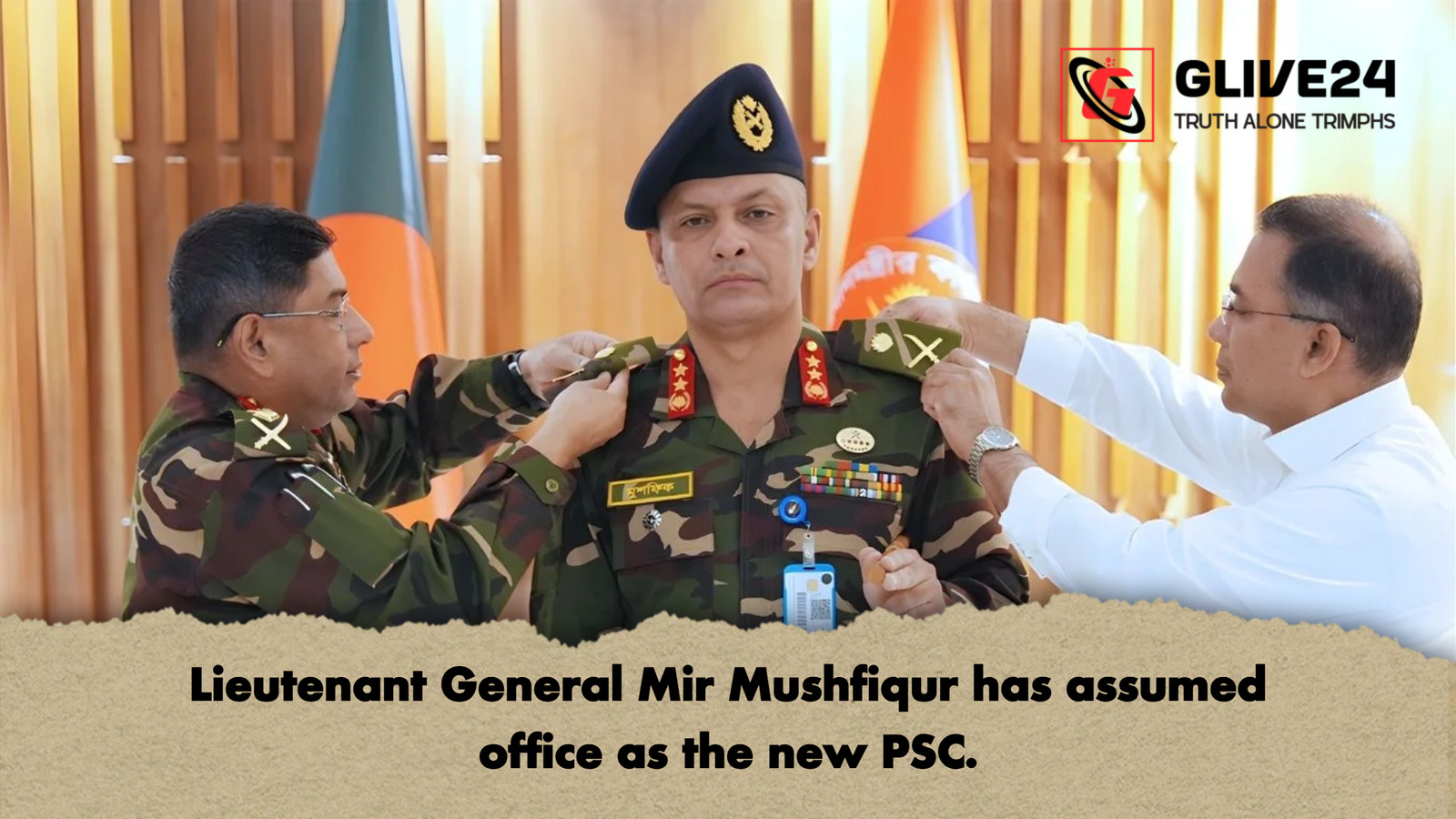 Lieutenant General Mir Mushfiqur has assumed office as the new PSC Lieutenant General Mir Mushfiqur has assumed office as the new PSC.