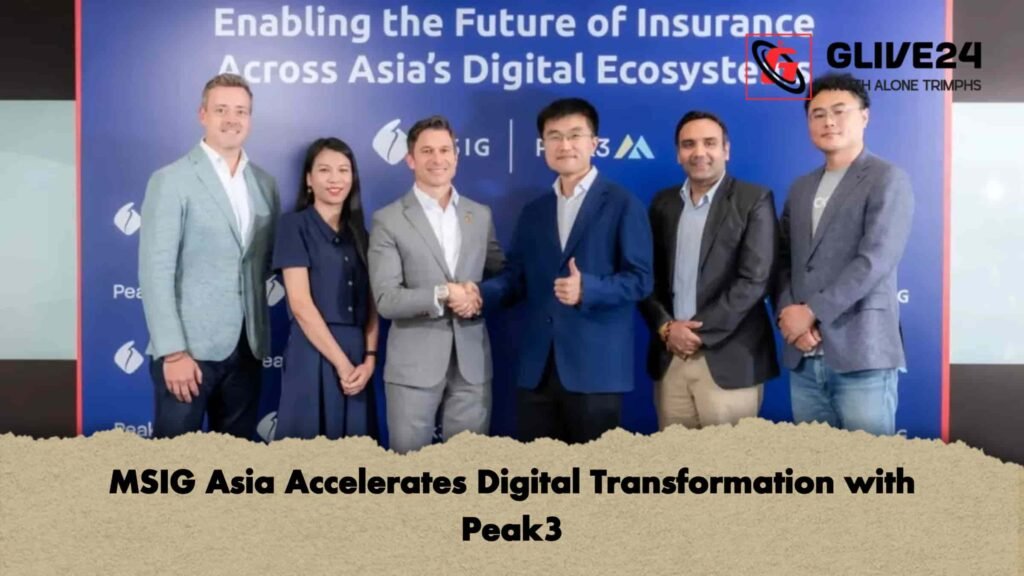 MSIG Asia Accelerates Digital Transformation with Peak3 2 MSIG Asia Accelerates Digital Transformation with Peak3