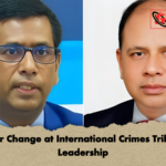 Major Change at International Crimes Tribunal Leadership Major Change at International Crimes Tribunal Leadership