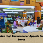 Malaysian High Commissioner Appeals for Legal Status Malaysian High Commissioner Appeals for Legal Status