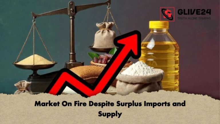 Market On Fire Despite Surplus Imports and Supply Market On Fire Despite Surplus Imports and Supply