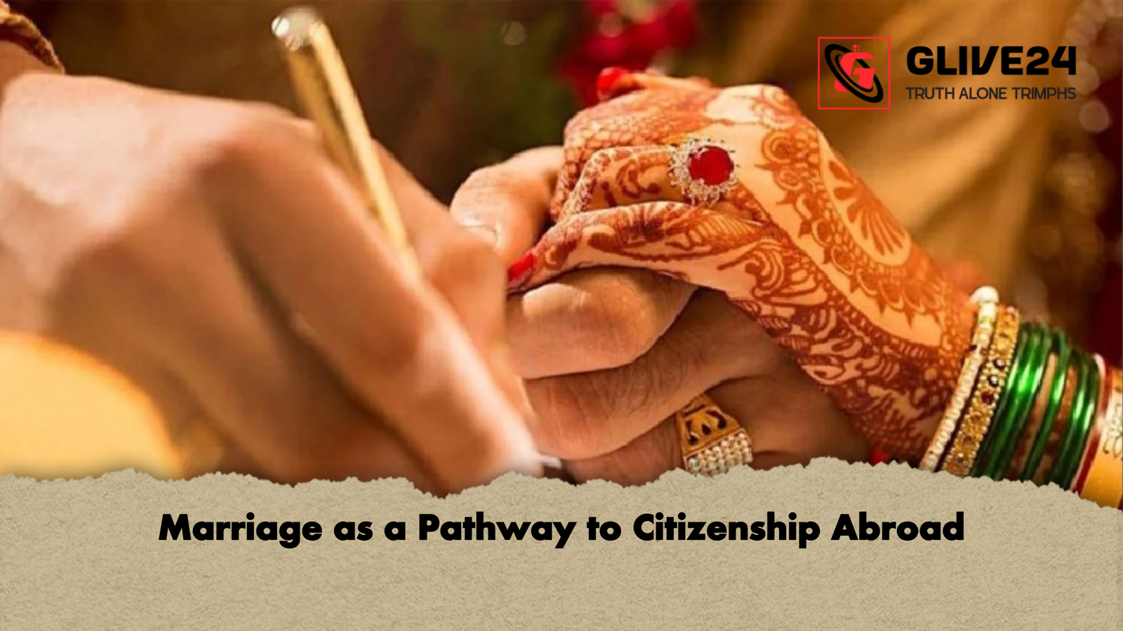 Marriage as a Pathway to Citizenship Abroad Marriage as a Pathway to Citizenship Abroad