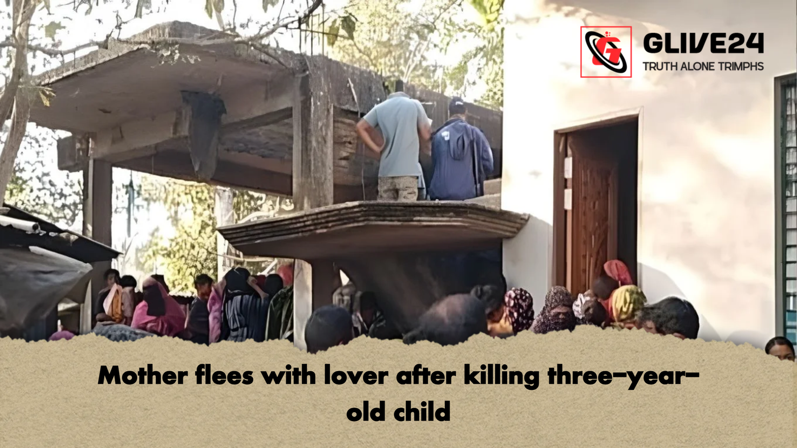 Mother flees with lover after killing three year old child Mother flees with lover after killing three-year-old child