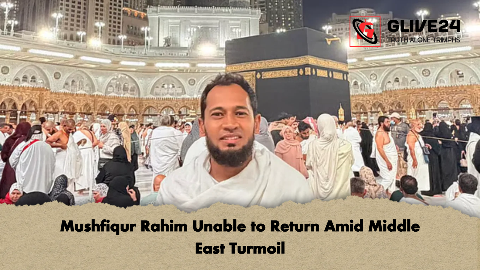 Mushfiqur Rahim Unable to Return Amid Middle East Turmoil 2 Mushfiqur Rahim Unable to Return Amid Middle East Turmoil