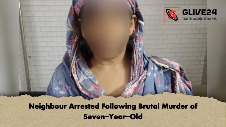 Neighbour Arrested Following Brutal Murder of Seven Year Old 1 Neighbour Arrested Following Brutal Murder of Seven-Year-Old
