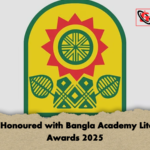 Nine Honoured with Bangla Academy Literary Awards 2025 Nine Honoured with Bangla Academy Literary Awards 2025