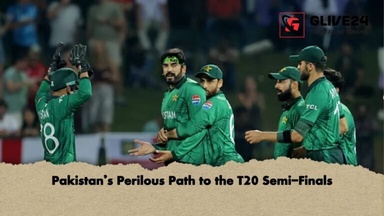 Pakistans Perilous Path to the T20 Semi Finals Pakistan’s Perilous Path to the T20 Semi-Finals