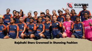 Rajshahi Stars Crowned in Stunning Fashion Rajshahi Stars Crowned in Stunning Fashion