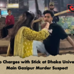 Rakib Charges with Stick at Dhaka University Main Gazipur Murder Suspect Rakib Charges with Stick at Dhaka University, Main Gazipur Murder Suspect
