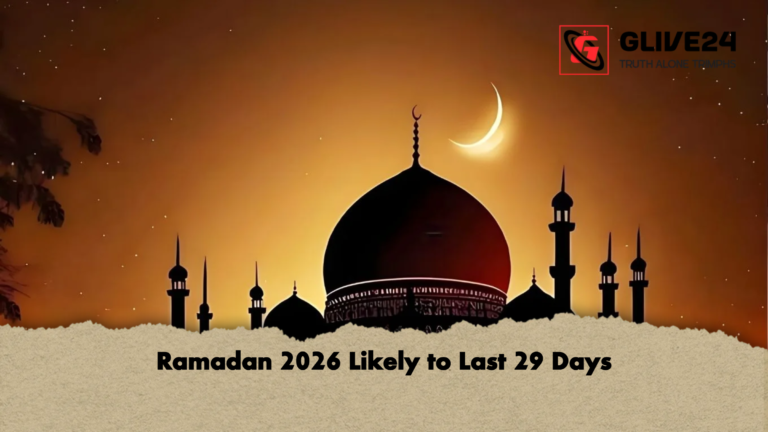 Ramadan 2026 Likely to Last 29 Days Ramadan 2026 Likely to Last 29 Days
