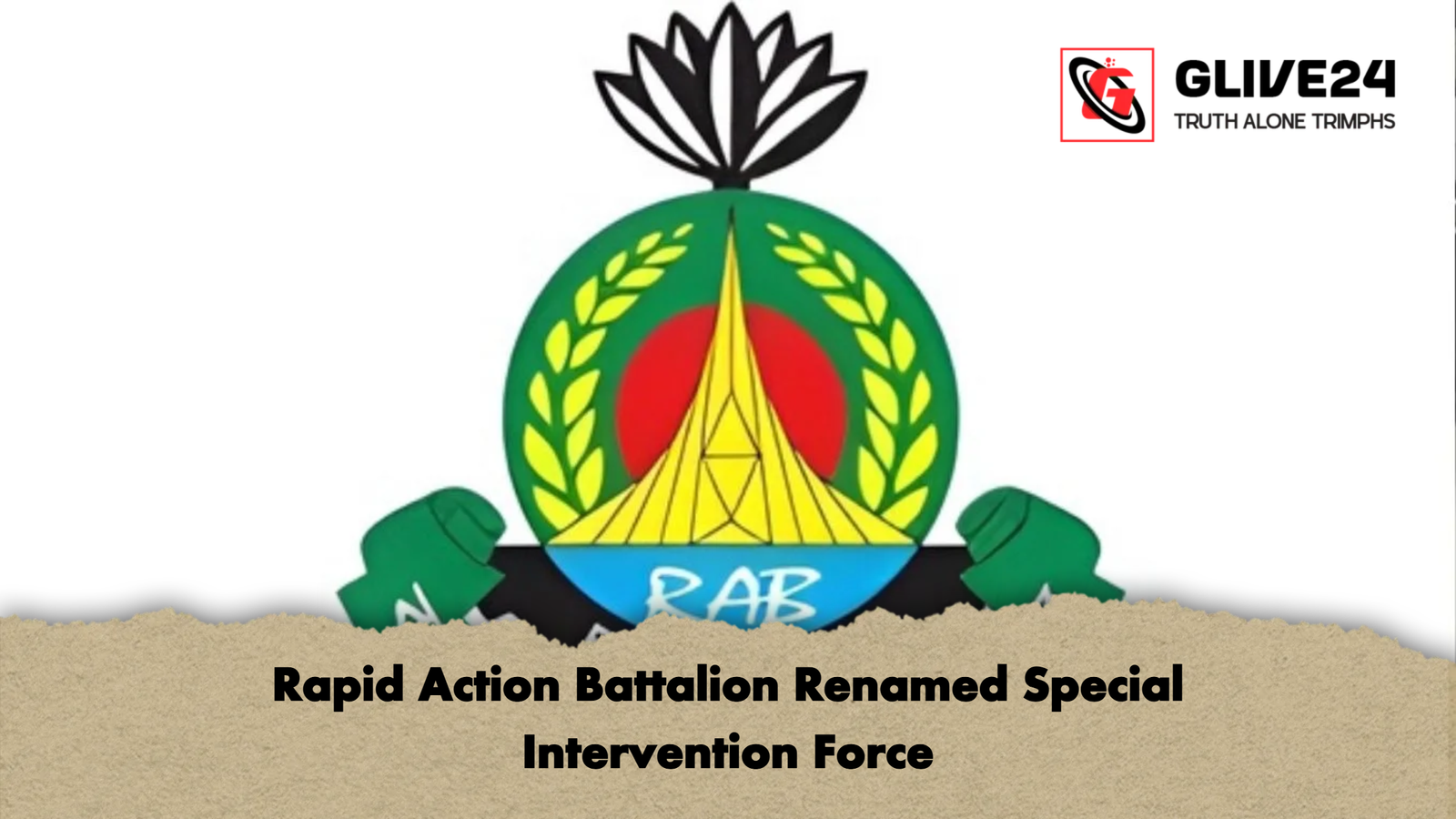 Rapid Action Battalion Renamed Special Intervention Force Rapid Action Battalion Renamed Special Intervention Force