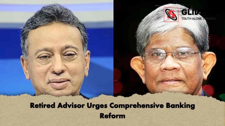 Retired Advisor Urges Comprehensive Banking Reform