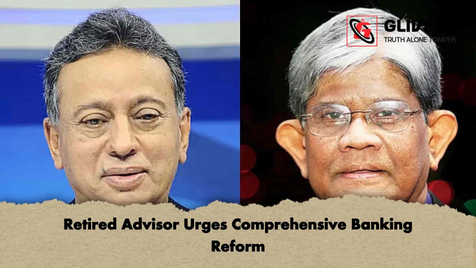 Retired Advisor Urges Comprehensive Banking Reform