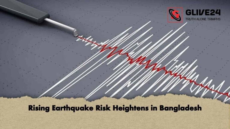 Rising Earthquake Risk Heightens in Bangladesh Rising Earthquake Risk Heightens in Bangladesh
