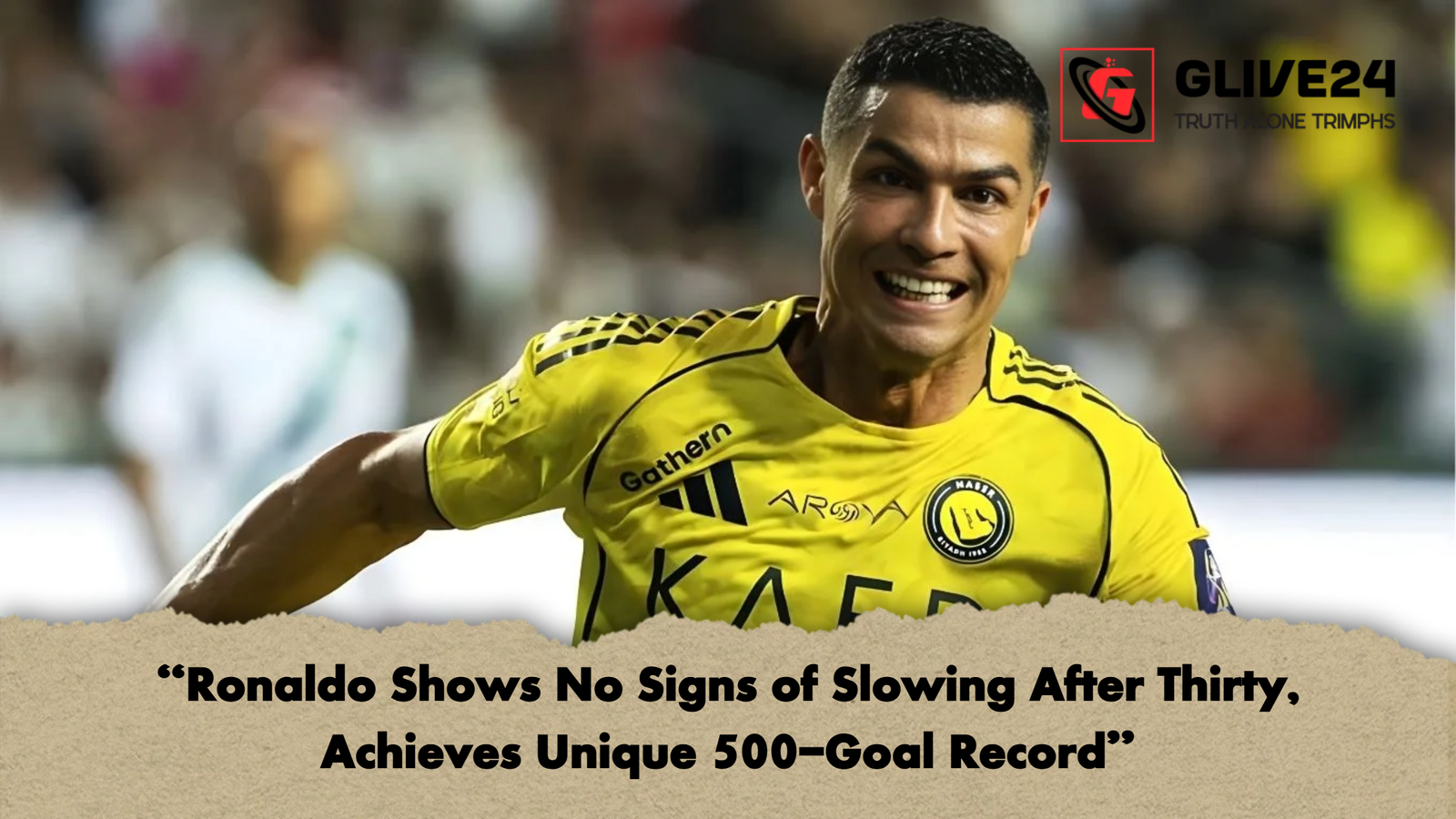 Ronaldo Shows No Signs of Slowing After Thirty Achieves Unique 500 Goal Record “Ronaldo Shows No Signs of Slowing After Thirty, Achieves Unique 500-Goal Record”