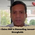 Rony Claims BNP is Dismantling Jamaat NCP Strongholds Rony Claims BNP is Dismantling Jamaat-NCP Strongholds
