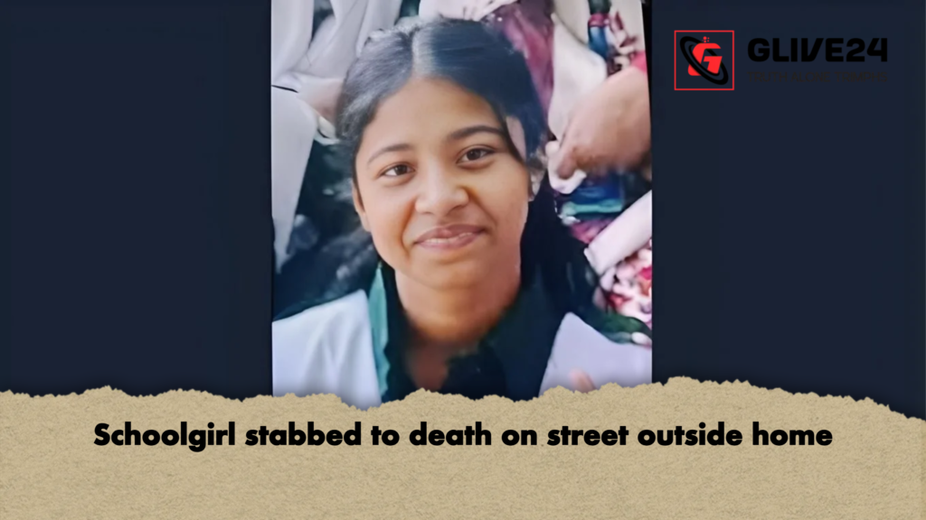 Schoolgirl stabbed to death on street outside home Schoolgirl stabbed to death on street outside home