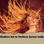 Shakira Set to Perform Across India Shakira Set to Perform Across India