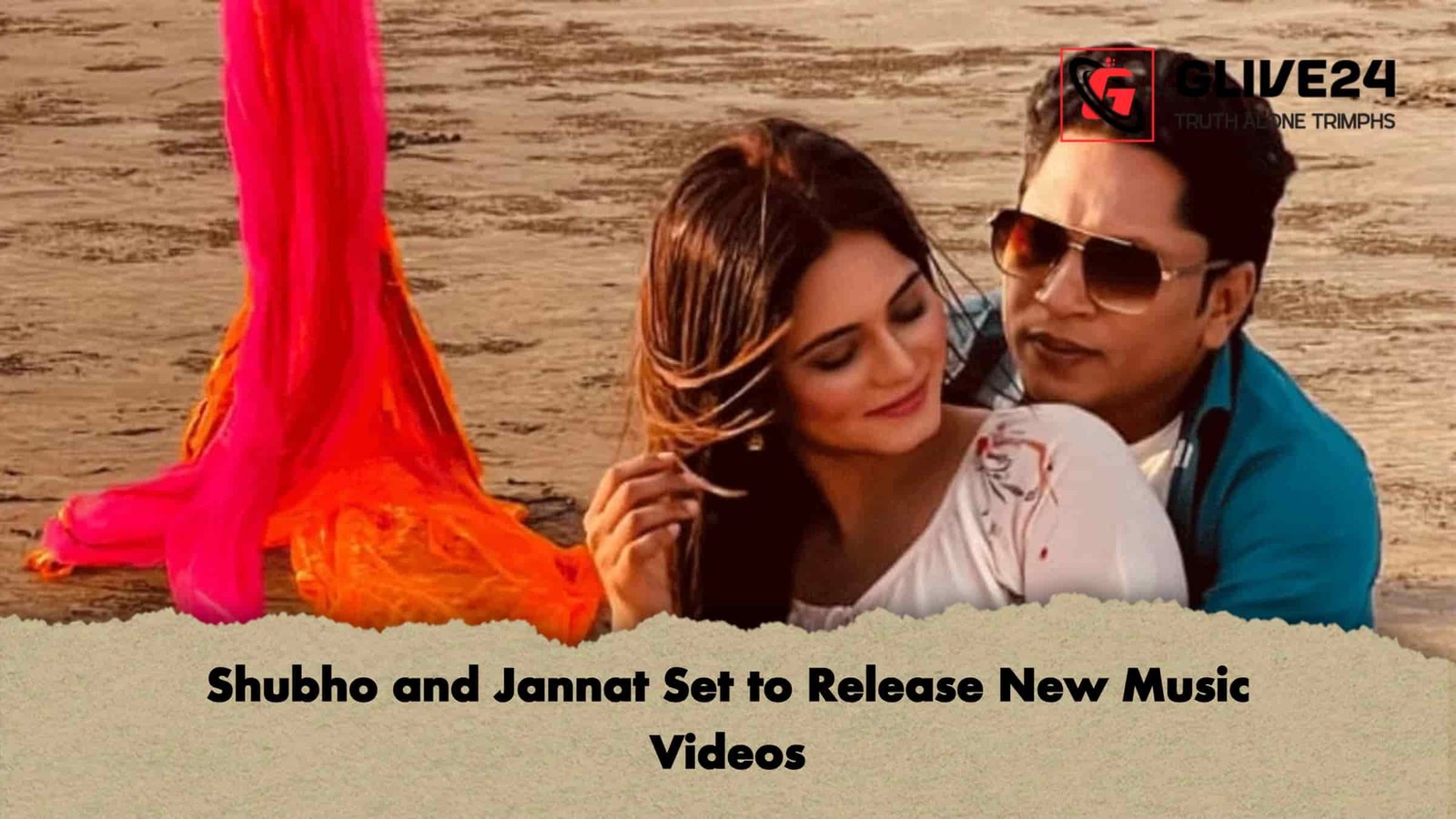 Shubho and Jannat Set to Release New Music Videos 1 Shubho and Jannat Set to Release New Music Videos