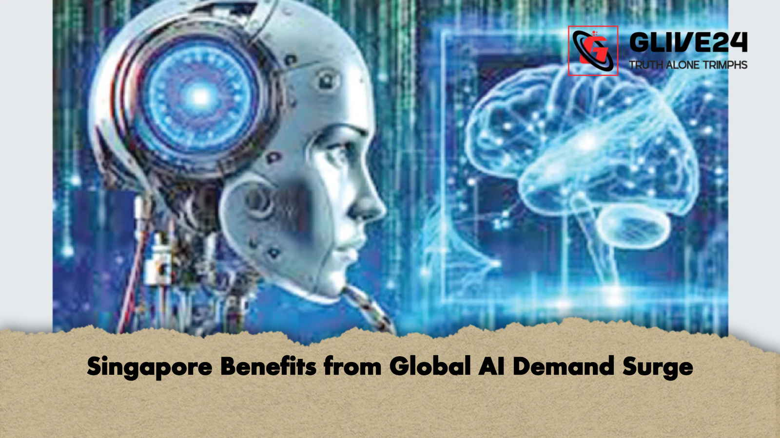 Singapore Benefits from Global AI Demand Surge Singapore Benefits from Global AI Demand Surge