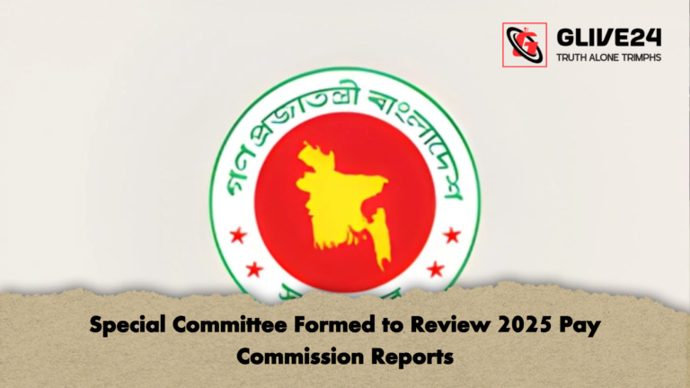 Special Committee Formed to Review 2025 Pay Commission Reports Special Committee Formed to Review 2025 Pay Commission Reports