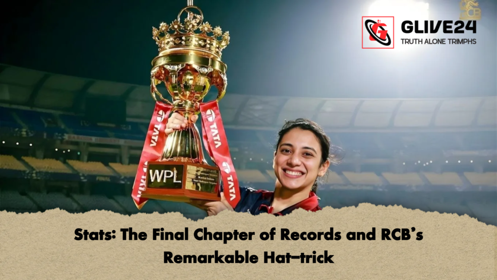 Stats The Final Chapter of Records and RCBs Remarkable Hat trick Stats: The Final Chapter of Records and RCB’s Remarkable Hat-trick