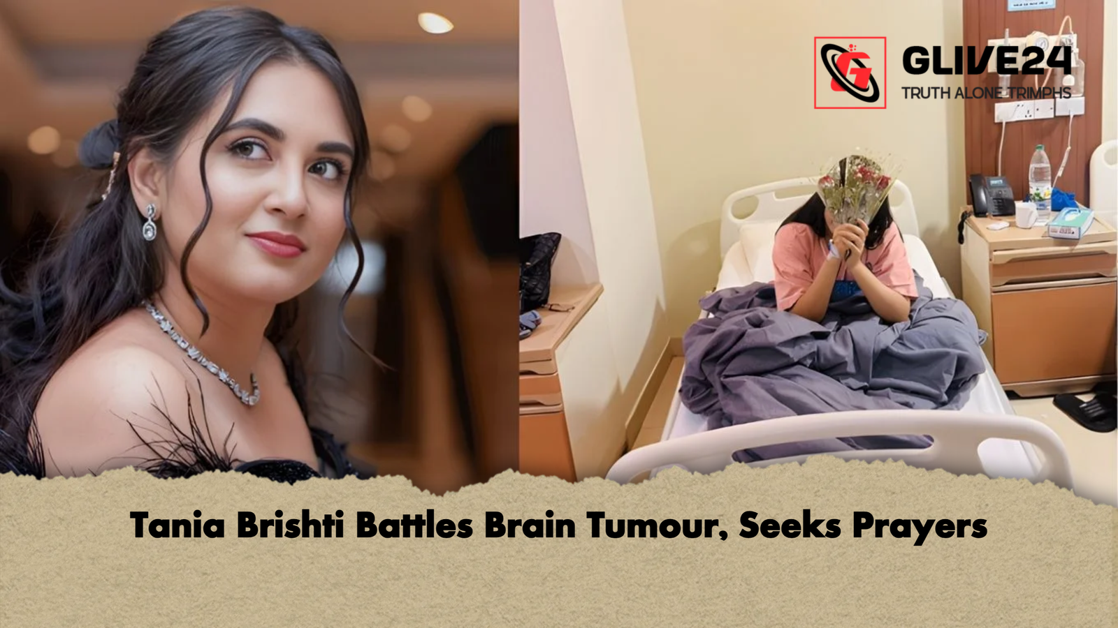 Tania Brishti Battles Brain Tumour, Seeks Prayers 1 Tania Brishti Battles Brain Tumour Seeks Prayers Tania Brishti Battles Brain Tumour, Seeks Prayers