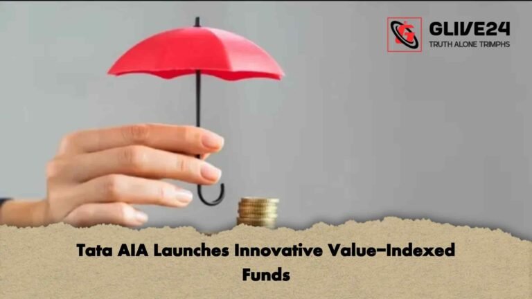 Tata AIA Launches Innovative Value-Indexed Funds