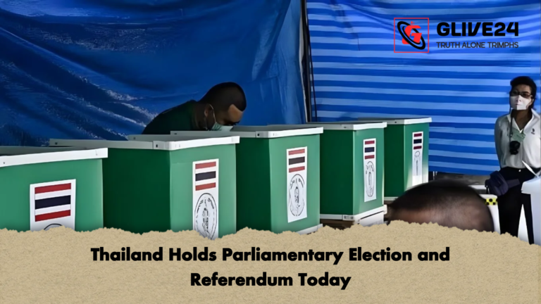 Thailand Holds Parliamentary Election and Referendum Today Thailand Holds Parliamentary Election and Referendum Today