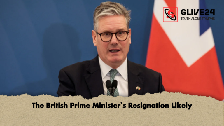 The British Prime Ministers Resignation Likely The British Prime Minister’s Resignation Likely